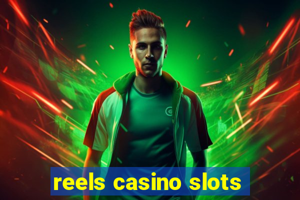 reels casino slots