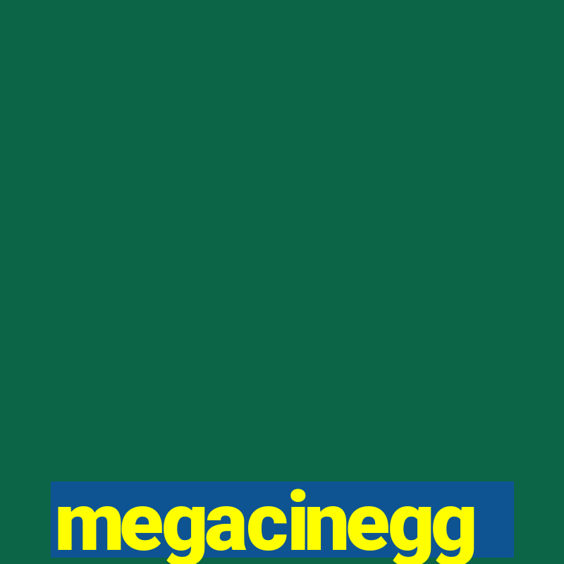 megacinegg