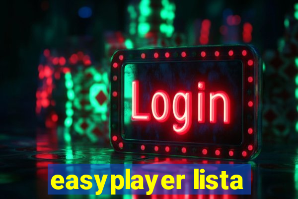 easyplayer lista