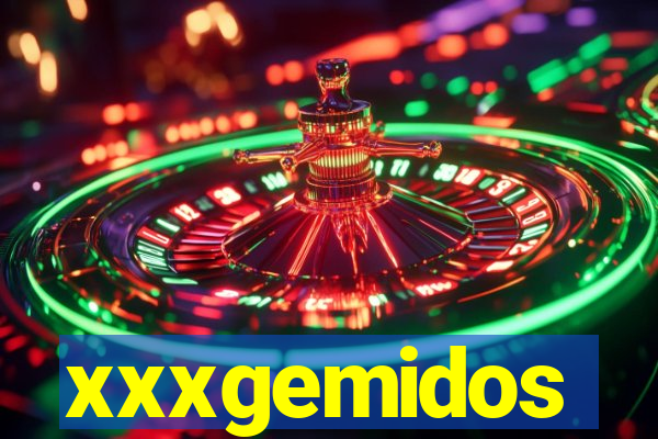 xxxgemidos