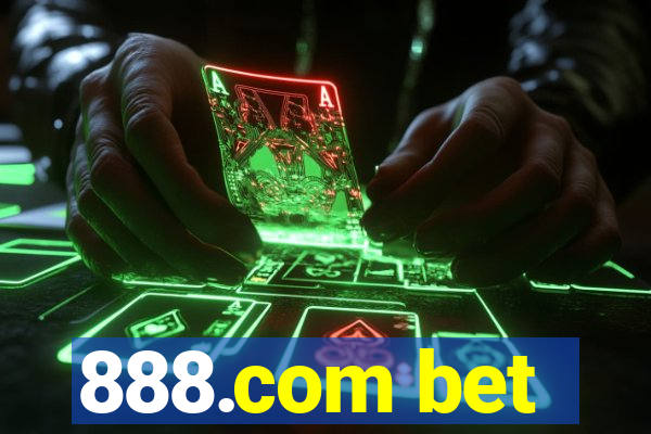 888.com bet