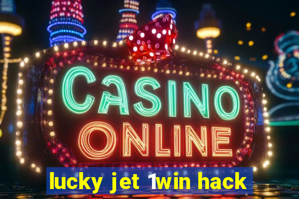 lucky jet 1win hack