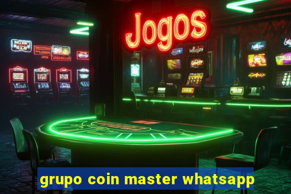 grupo coin master whatsapp