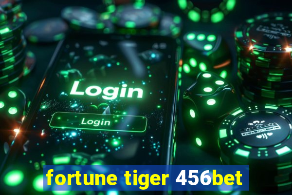 fortune tiger 456bet