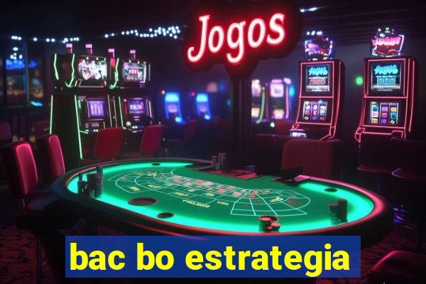 bac bo estrategia