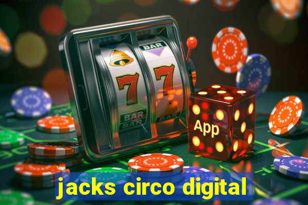 jacks circo digital