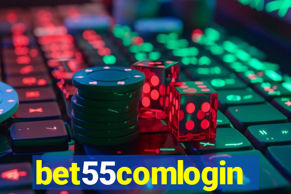 bet55comlogin