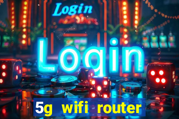 5g wifi router with sim card slot