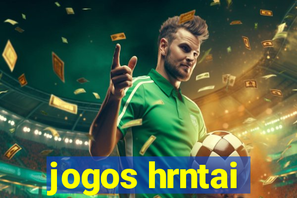 jogos hrntai