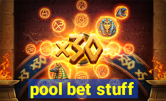 pool bet stuff