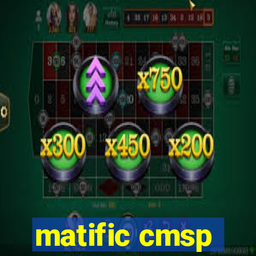 matific cmsp