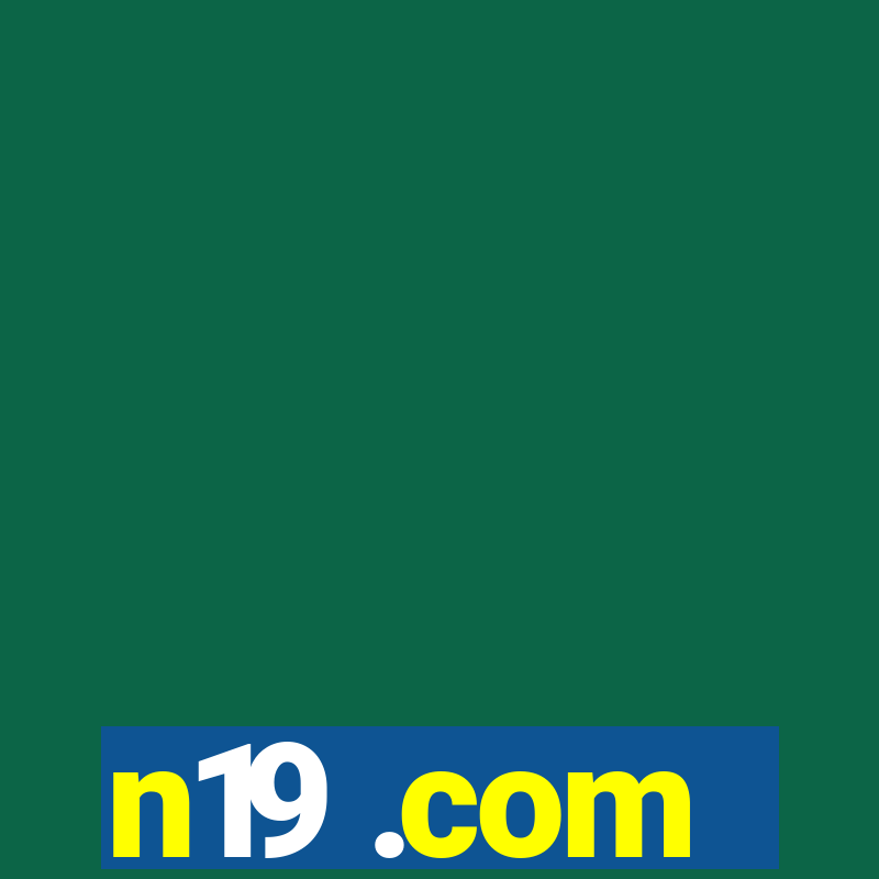 n19 .com