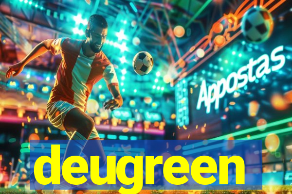 deugreen