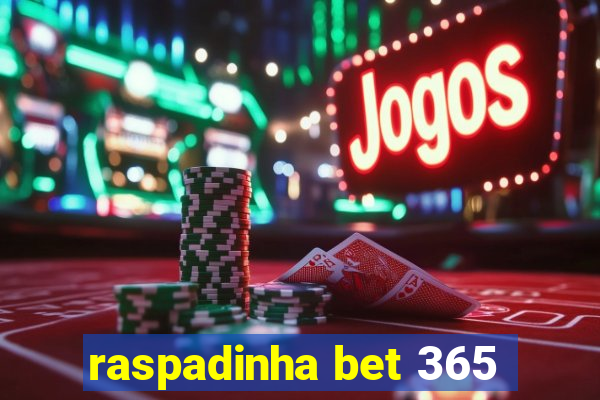 raspadinha bet 365