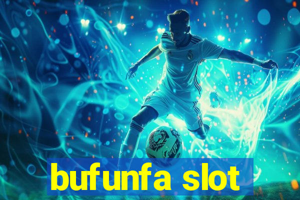 bufunfa slot