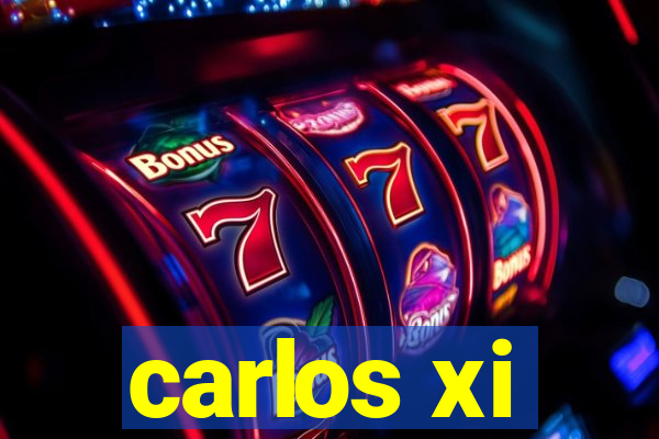 carlos xi