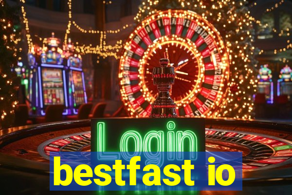 bestfast io