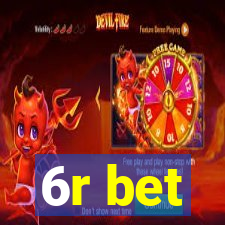 6r bet