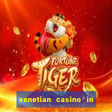 venetian casino in las vegas