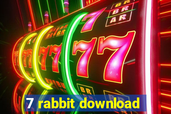 7 rabbit download