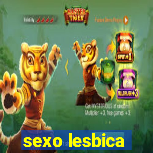 sexo lesbica