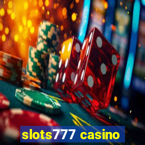 slots777 casino