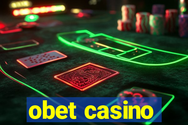 obet casino