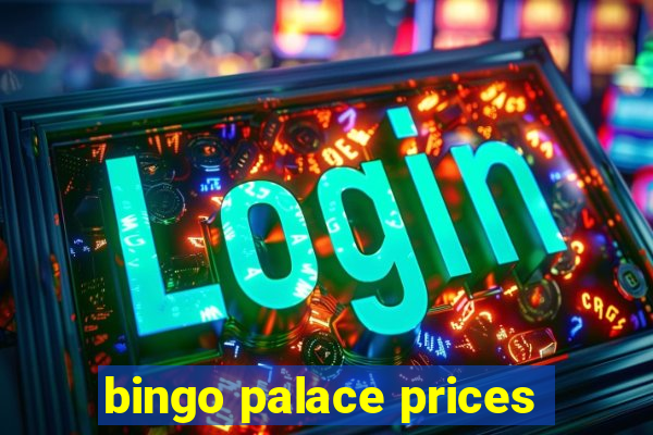 bingo palace prices