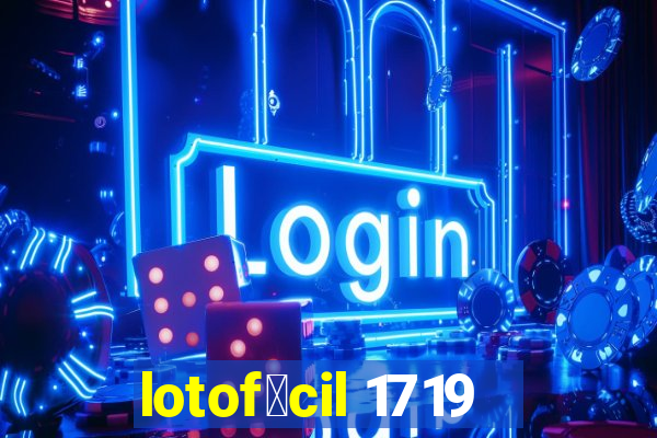 lotof谩cil 1719