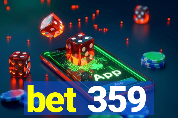 bet 359