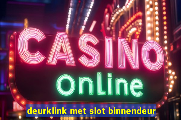 deurklink met slot binnendeur