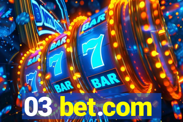 03 bet.com