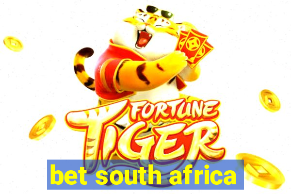 bet south africa