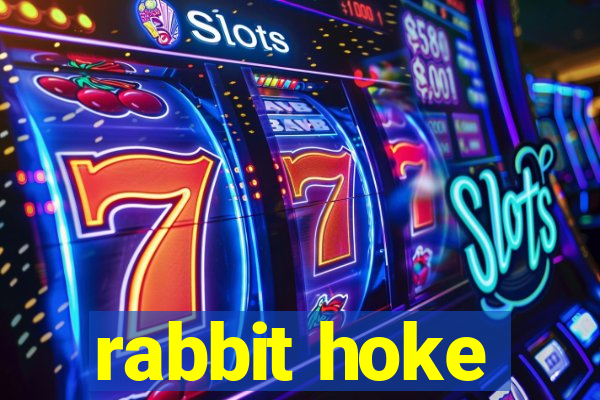 rabbit hoke