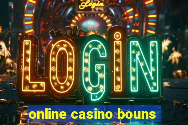 online casino bouns