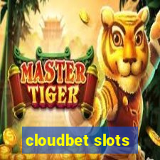 cloudbet slots