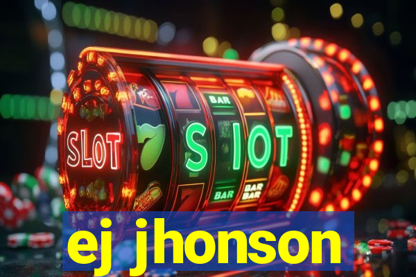 ej jhonson