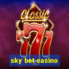 sky bet casino