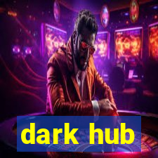 dark hub