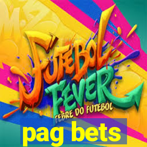 pag bets