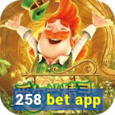 258 bet app