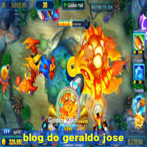 blog do geraldo jose