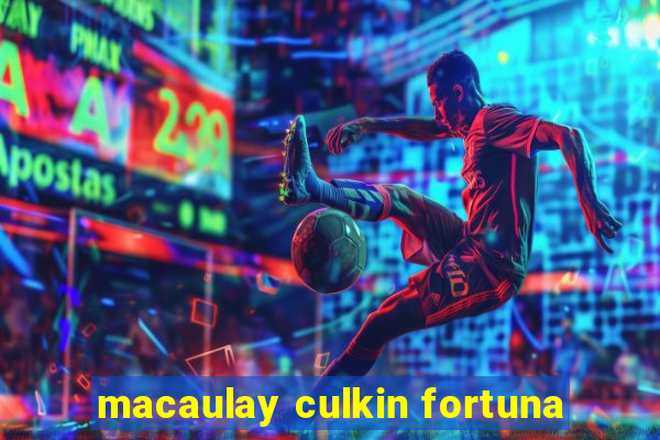 macaulay culkin fortuna