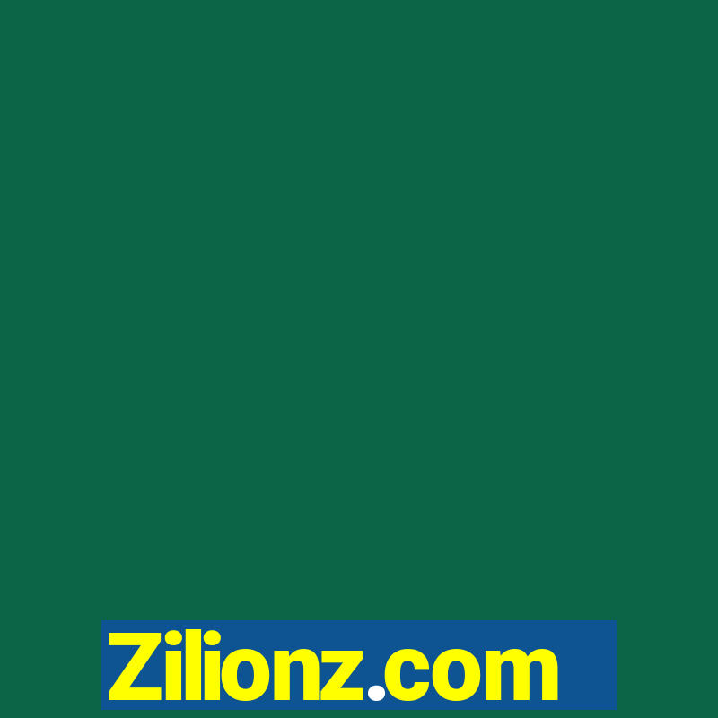 Zilionz.com