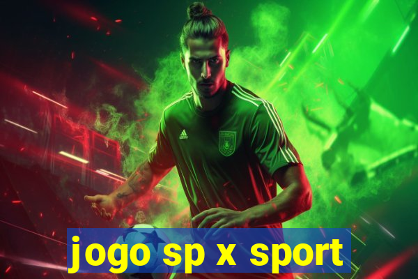 jogo sp x sport