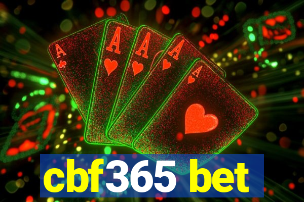 cbf365 bet