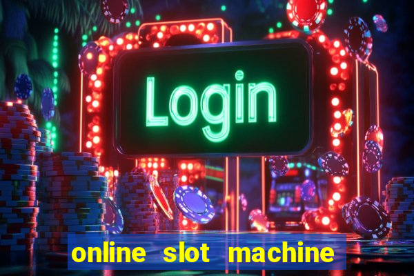 online slot machine for real money