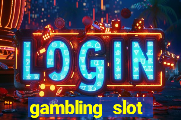 gambling slot machines online