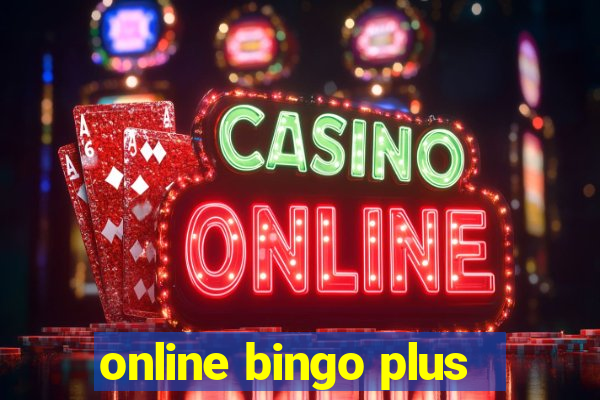 online bingo plus