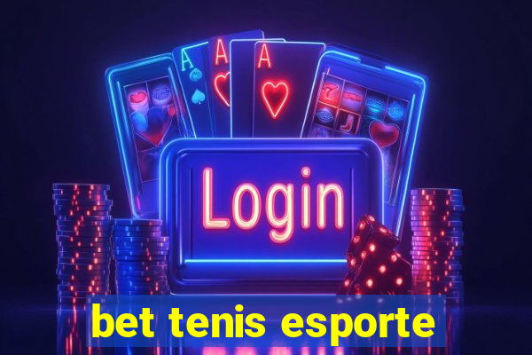 bet tenis esporte